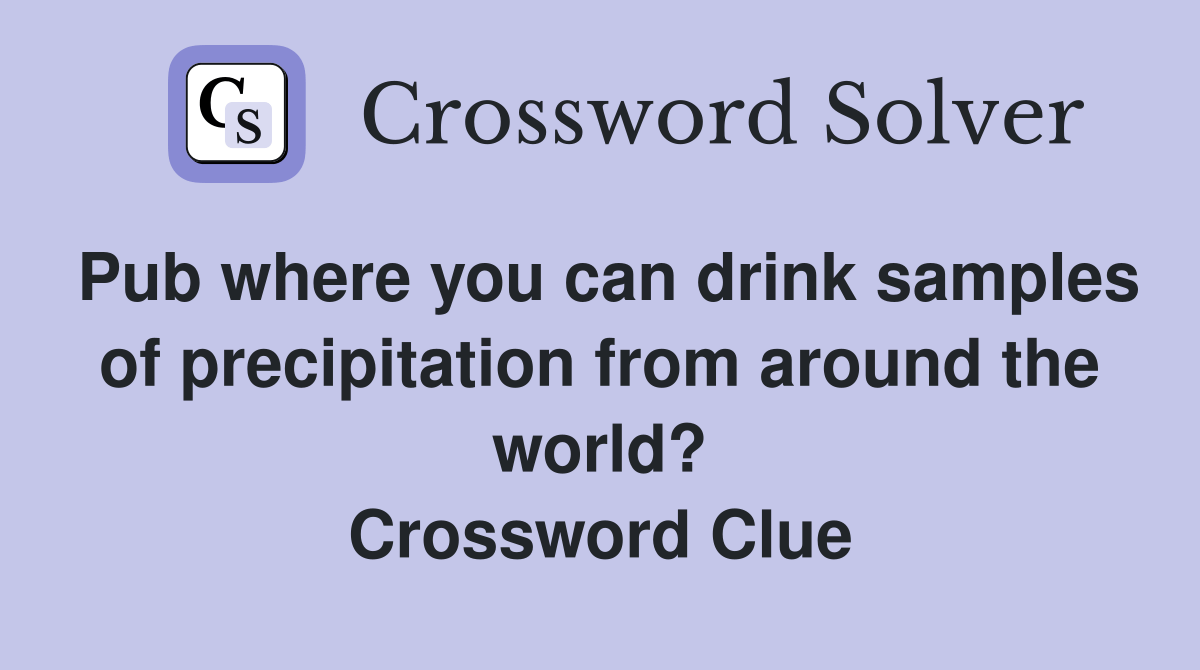 Pub where you can drink samples of precipitation from around the world